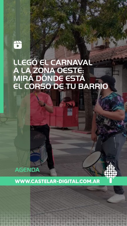 carnaval zona oeste agenda moron castelar ituzaingo haedo merlo moreno