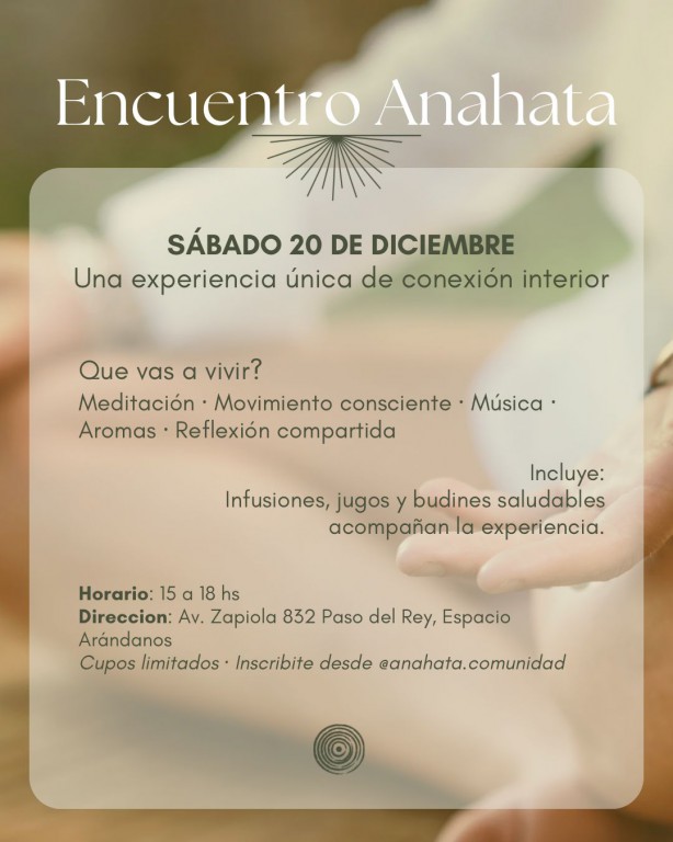 Proximo encuentro de Anahata en Zona Oeste. Sumate a nuestra comunidad de bienestar!