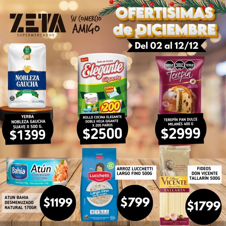 Supermercados Zeta, super ofertas para estas fiestas!