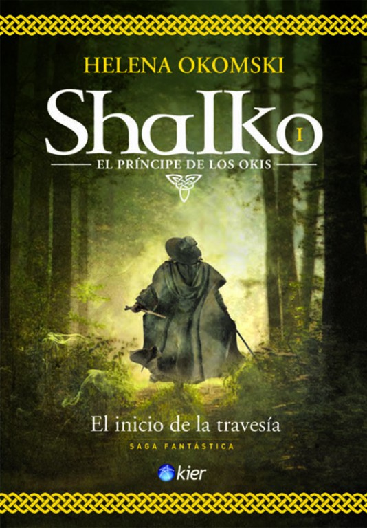Shalko príncipe de los Okis - Novela fantástica de Helena Okomski