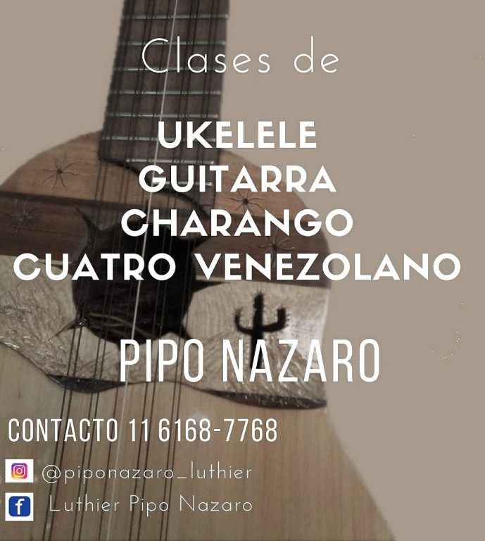 Pipo NAzaro - Clases de Ukelele, Guitarra, Charango y Cuatro Venezolano