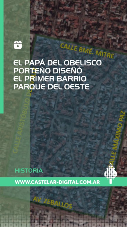 barrio parque castelar gran rex obelisco alberto prebisch