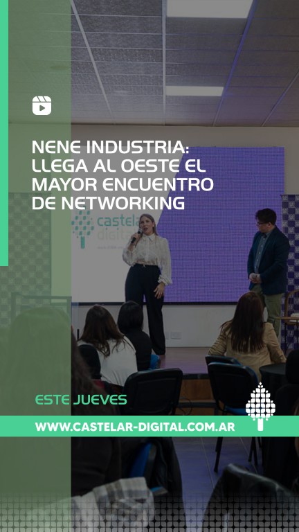 nene industria cantabrica networking zona oeste castelar digital
